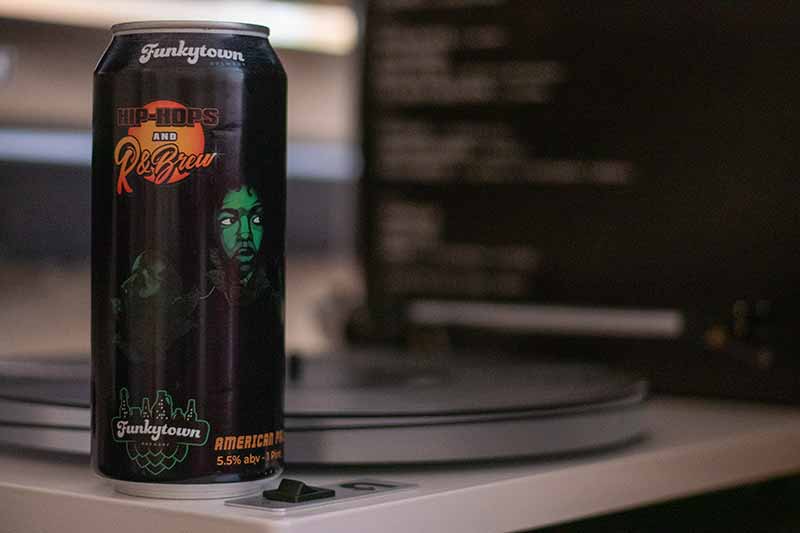 Hip-Hops and R&Brew from Funkytown Brewery