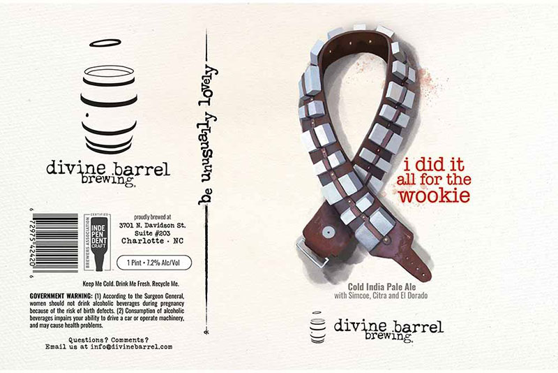 Craft beer label for "I Did it for the Wookie" from Divine Barrel Brewing