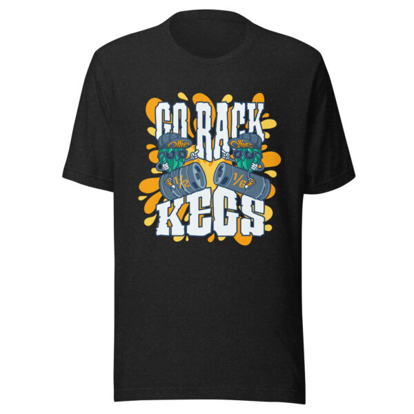Go Rack Kegs T-Shirt